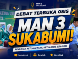 MAN 3 SUKABUMI GELAR DEBAT TERBUKA OSIS, WUJUDKAN DEMOKRASI YANG BERADAB DAN BERAKHLAK